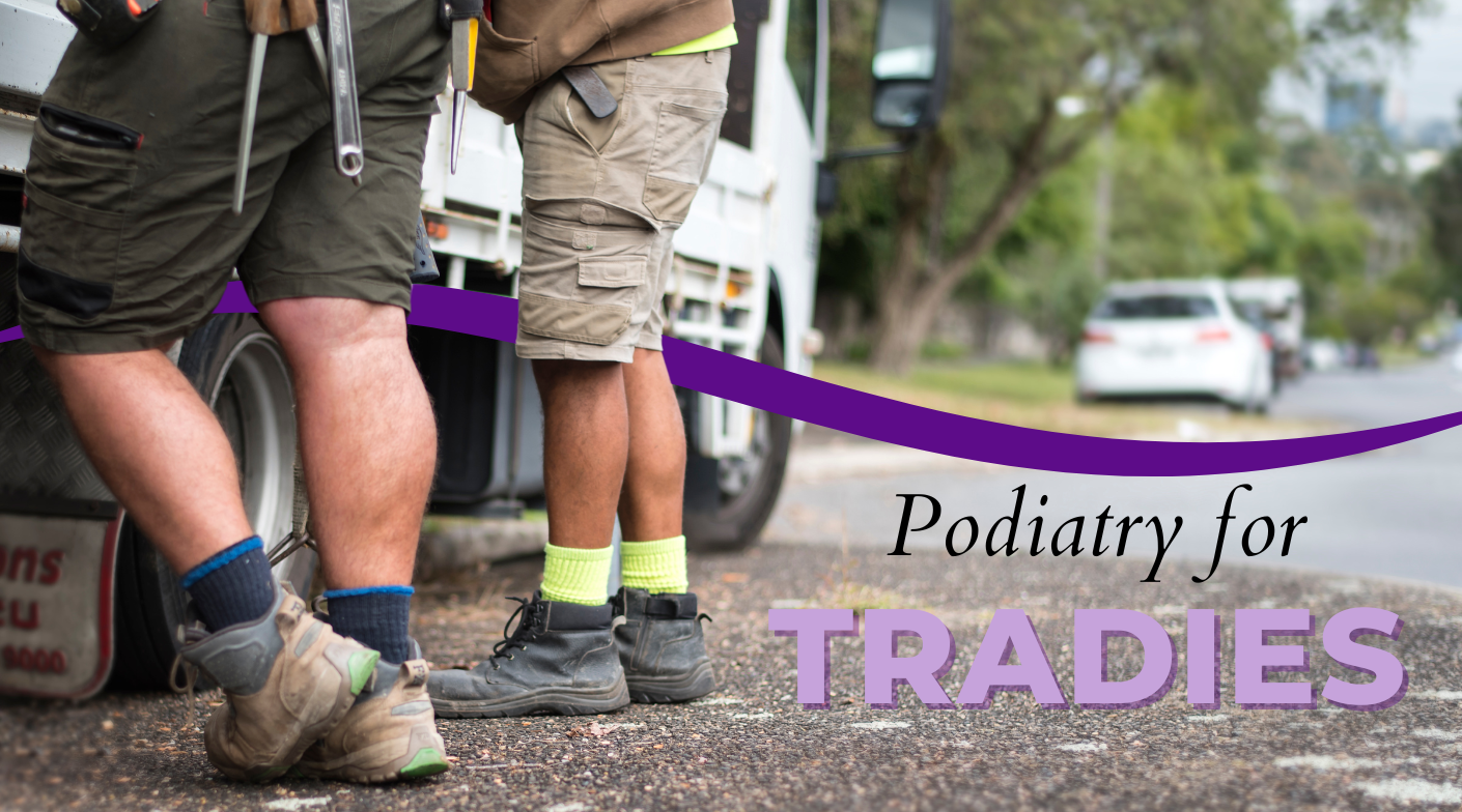 Podiatry For Tradies: The Best Tool In Your Toolbox